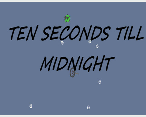 Ten Seconds To Midnight