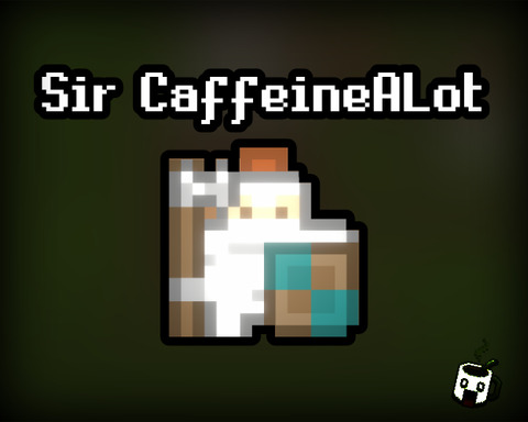 Sir CaffeineALot