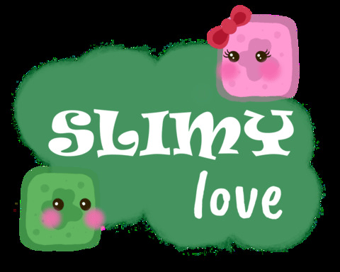 Slimy Love