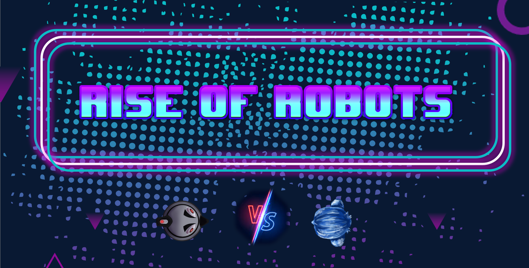 Rise of Robots