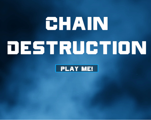 Chain Destruction