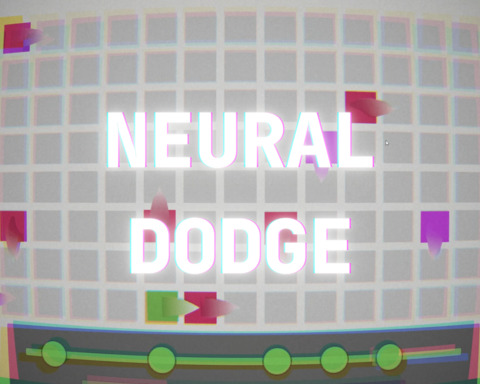 Neural Dodge