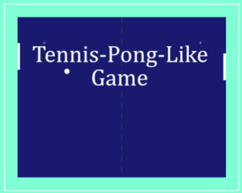 Tennis-Pong-Like Game