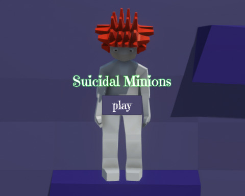 Suicidal Minions