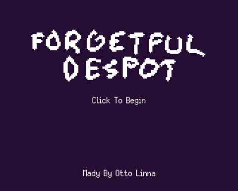 Forgetful Despot