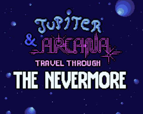 Jupiter & Arcana Travel Through the Nevermore