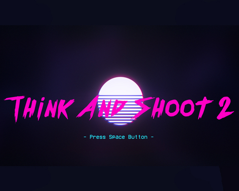 Think And Shoot 2