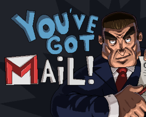 You've Got Mail!