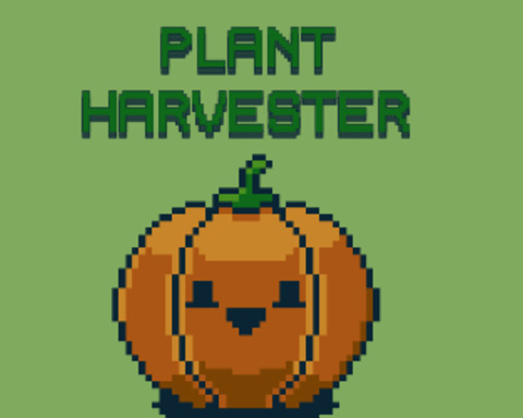 Plant Harvester