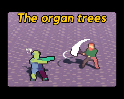 The organ trees