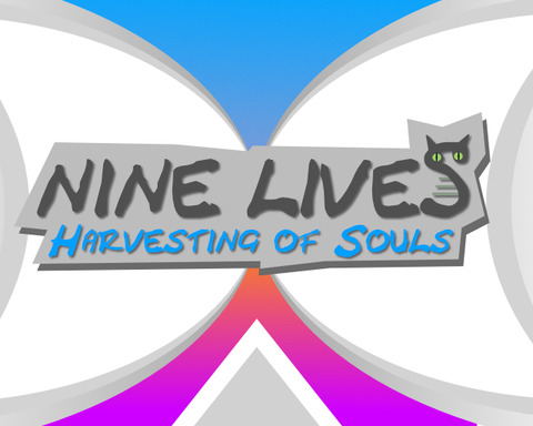 NINE LIVES - Harvesting of souls