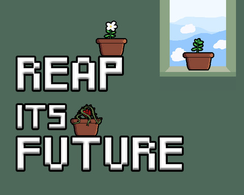 Reap Its Future