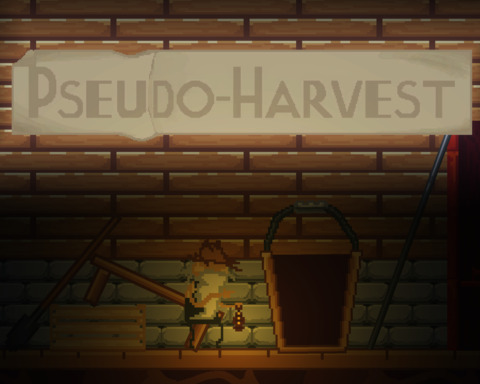 Pseudo-Harvest