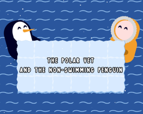 The Polar Vet and the Non-Swimming Penguin