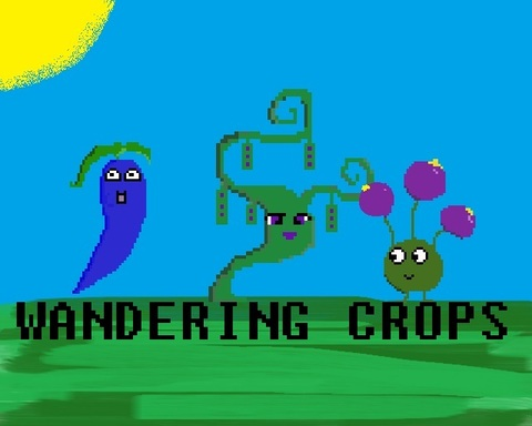 Wandering Crops