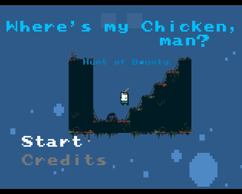 Where's my Chicken, man?: Hunt of Bounty
