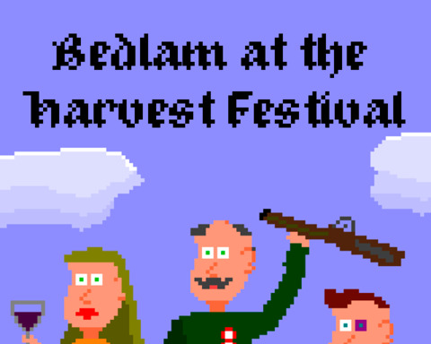 Bedlam at the Harvest Festival