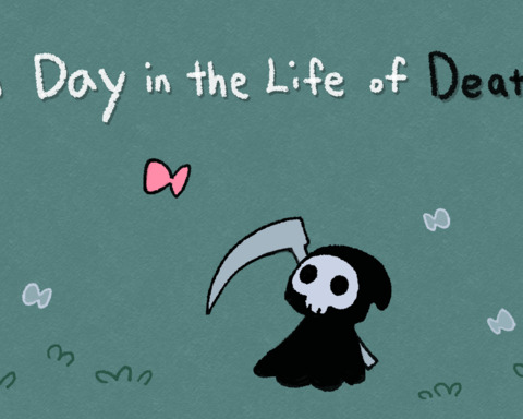 A Day in the Life of Death