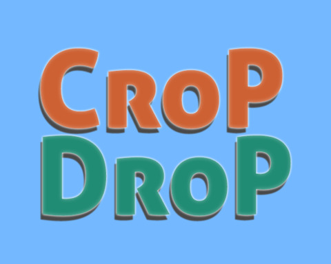 Crop Drop