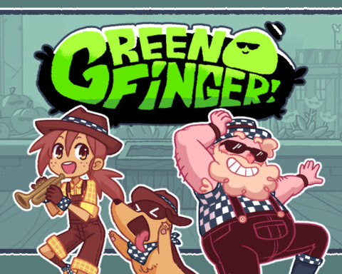 Greenfinger!