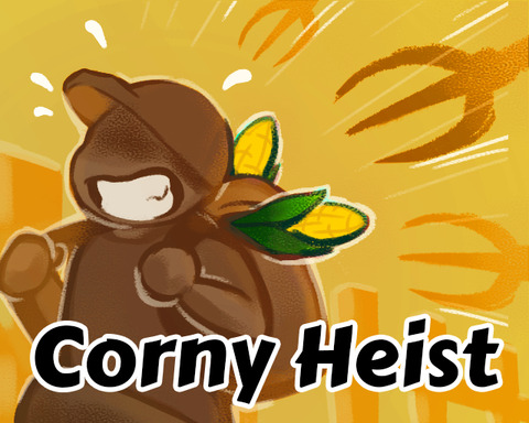 Corny Heist