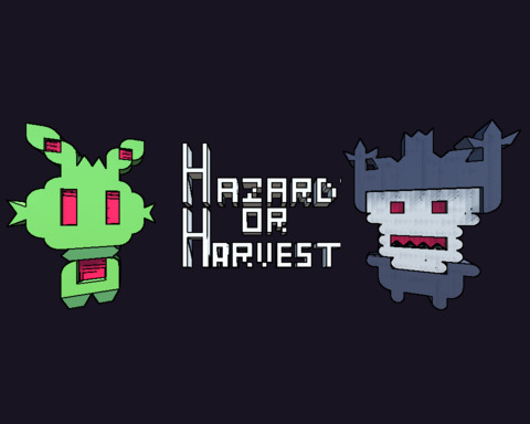 HARZARD OR HARVEST
