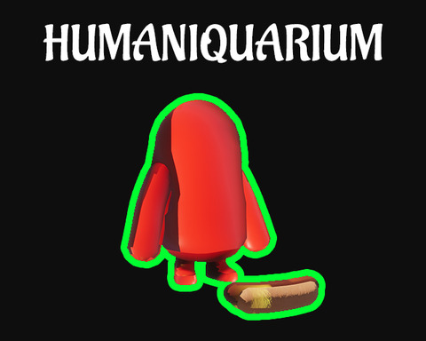 HUMANIQUARIUM