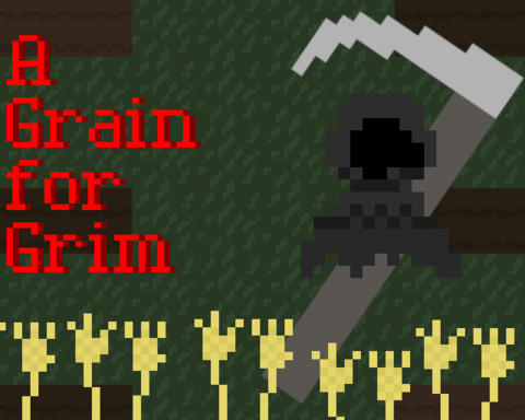 A Grain for Grim