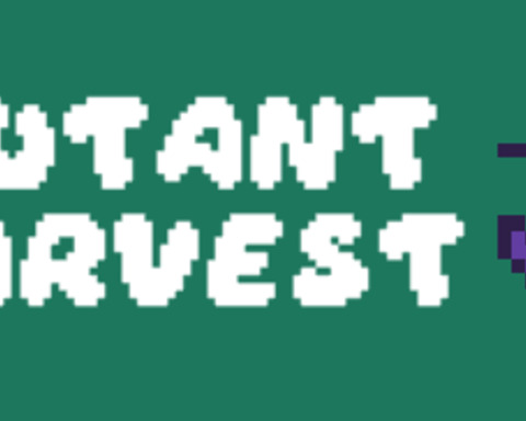 Mutant Harvest