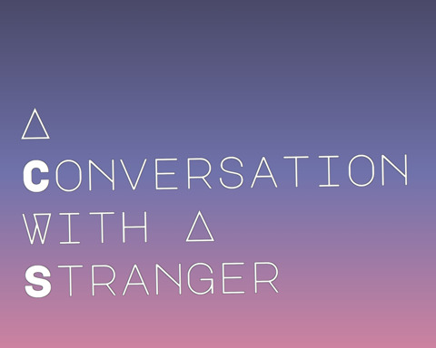 A Conversation With A Stranger