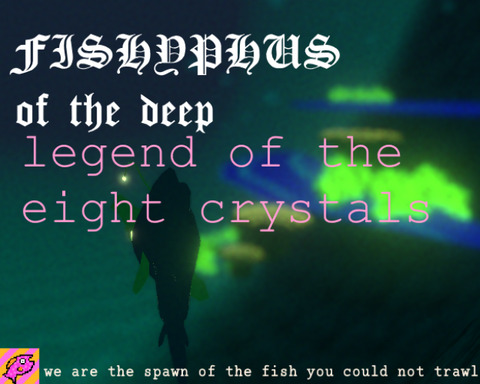 Fishyphus of the Deep: Legend of the Eight Gems