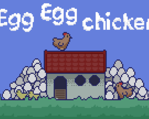 Egg Egg Chicken