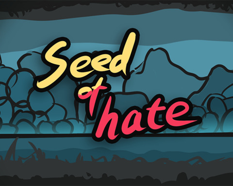 Seed of hate