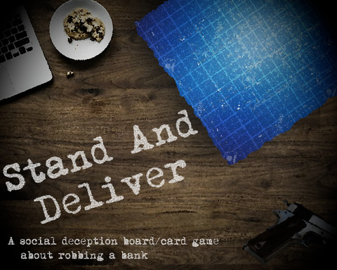 Stand And Deliver: A Social Deception Tabletop Game