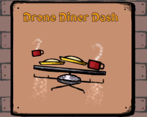 Drone Diner Dash