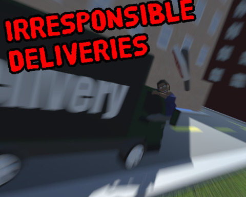 Irresponsible deliveries
