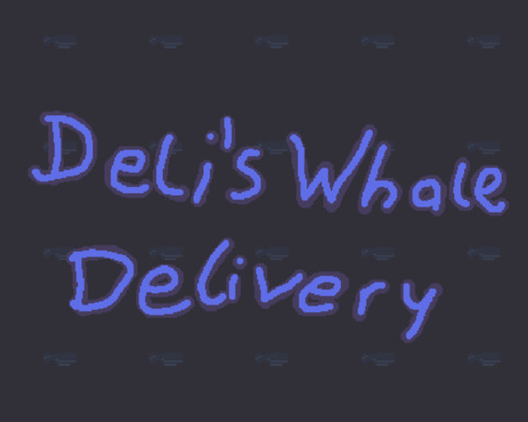 Deli's Whale Delivery