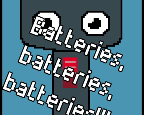 Batteries, batteries, batteries!!!