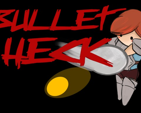 Bullet Heck