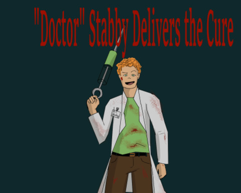 Dr Stabby Delivers the Cure