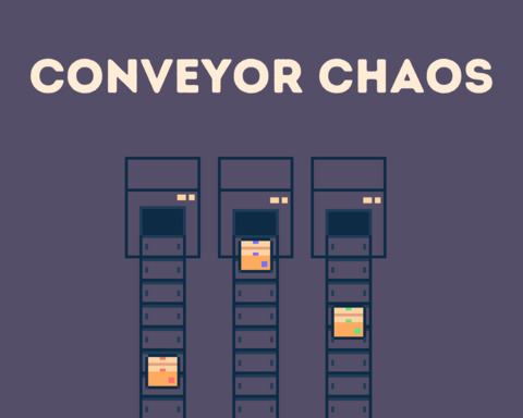 Conveyor Chaos