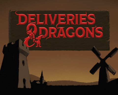 Deliveries & Dragons