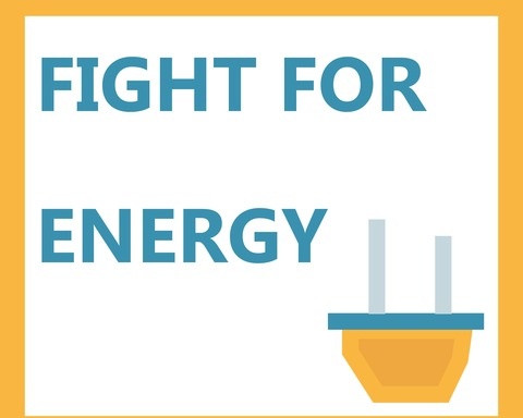 FIGHT FOR ENERGY