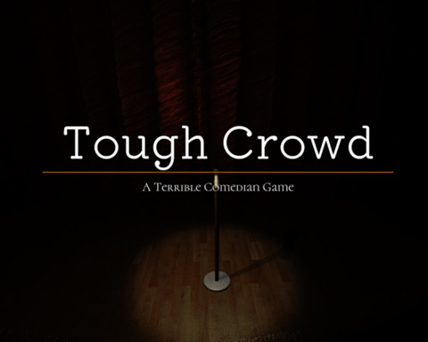 Tough Crowd
