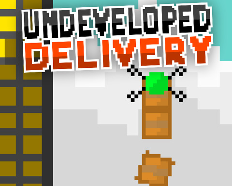 Undeveloped Delivery