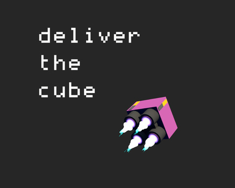 Deliver the Cube