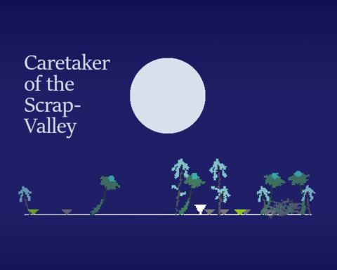 Caretaker of the Scrap-Valley