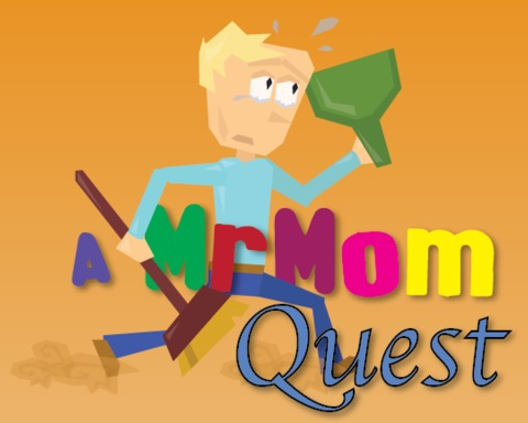A Mr Mom Quest