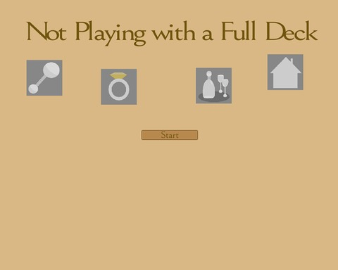Not Playing With A Full Deck