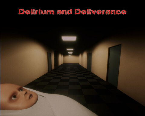 Delirium and Deliverance